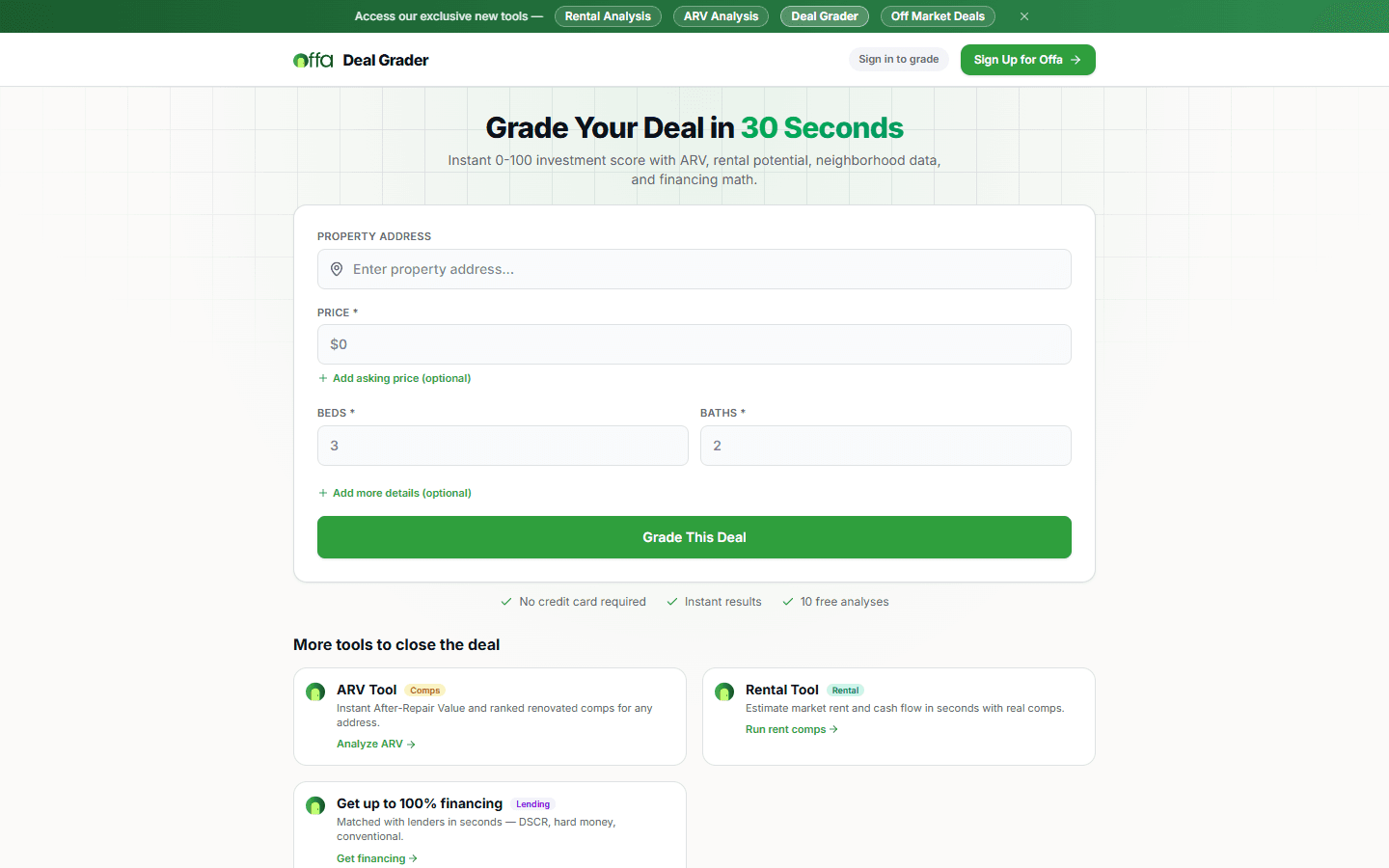 The Deal Grader page: a form asking for a property address, price, beds and baths, with a Grade This Deal button